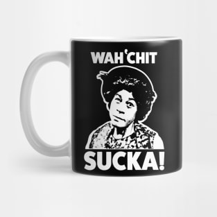 Wah'chit Sucka! - Aunt Esther - Sanford & Son Mug